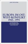 book: Europa im Ost-West-Konflikt 1945-1991