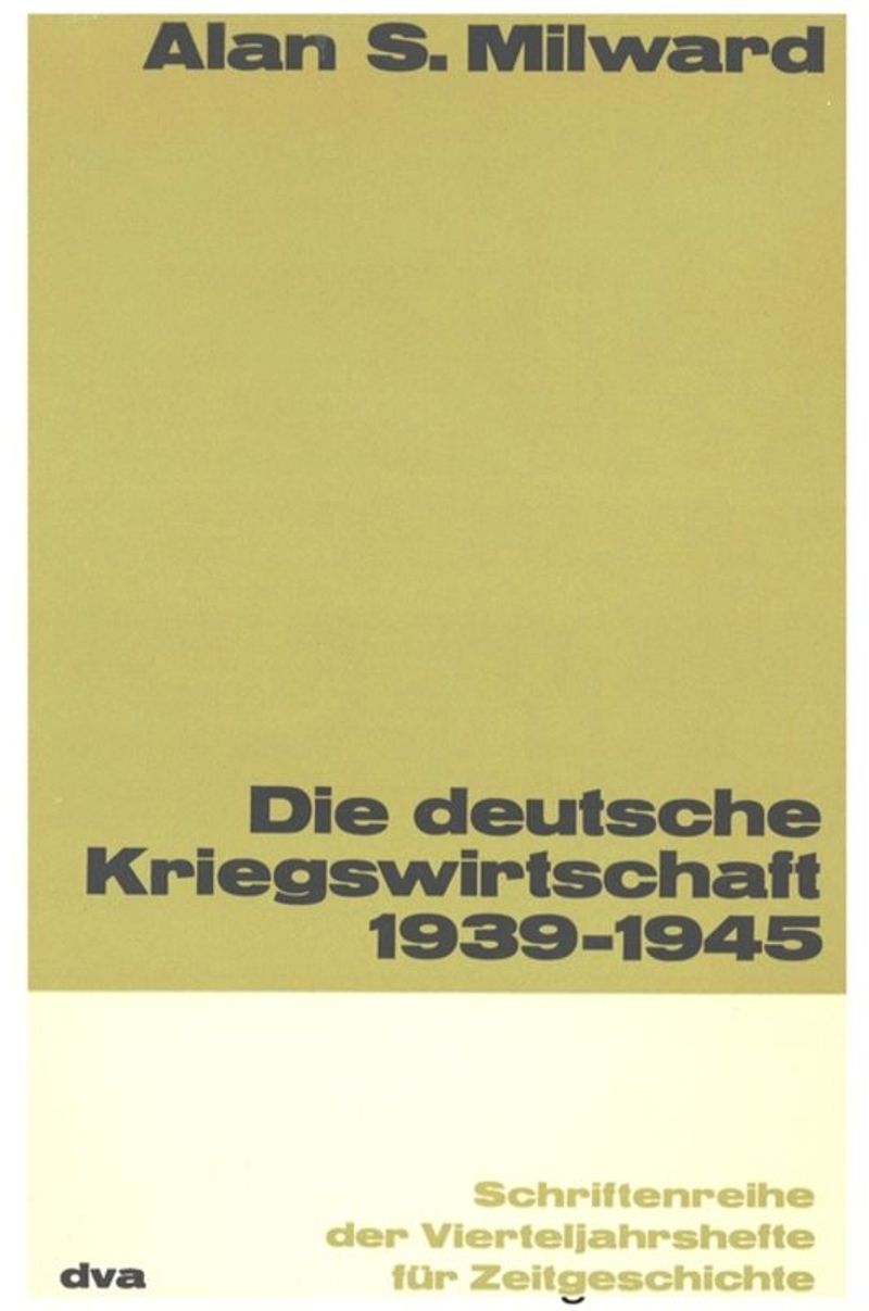 book: Die deutsche Kriegswirtschaft 1939-1945