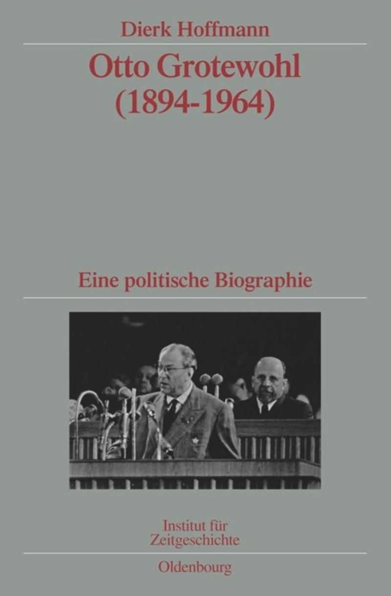 book: Otto Grotewohl (1894-1964)