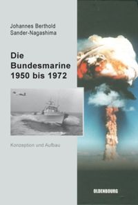 book: Die Bundesmarine 1955 bis 1972