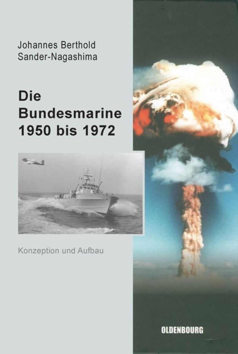 book: Die Bundesmarine 1955 bis 1972