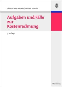book: Aufgaben und Fälle zur Kostenrechnung