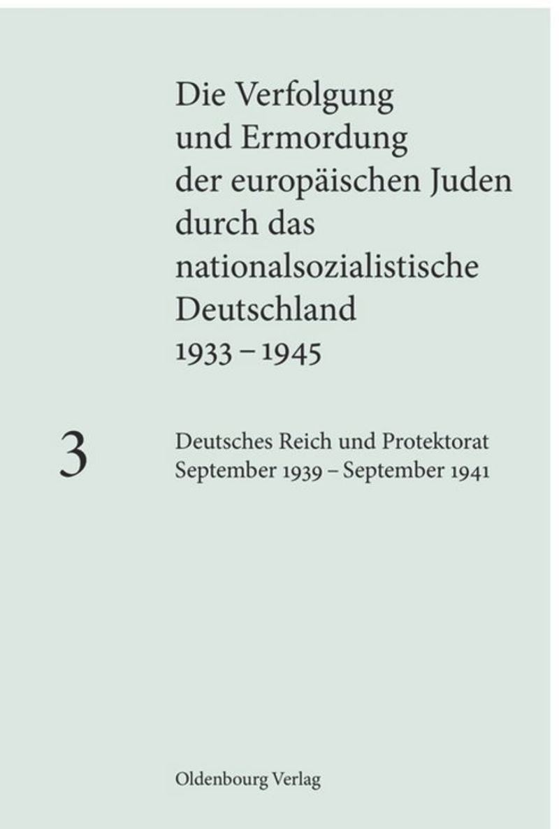 book: Band 3 Deutsches Reich und Protektorat September 1939 – September 1941