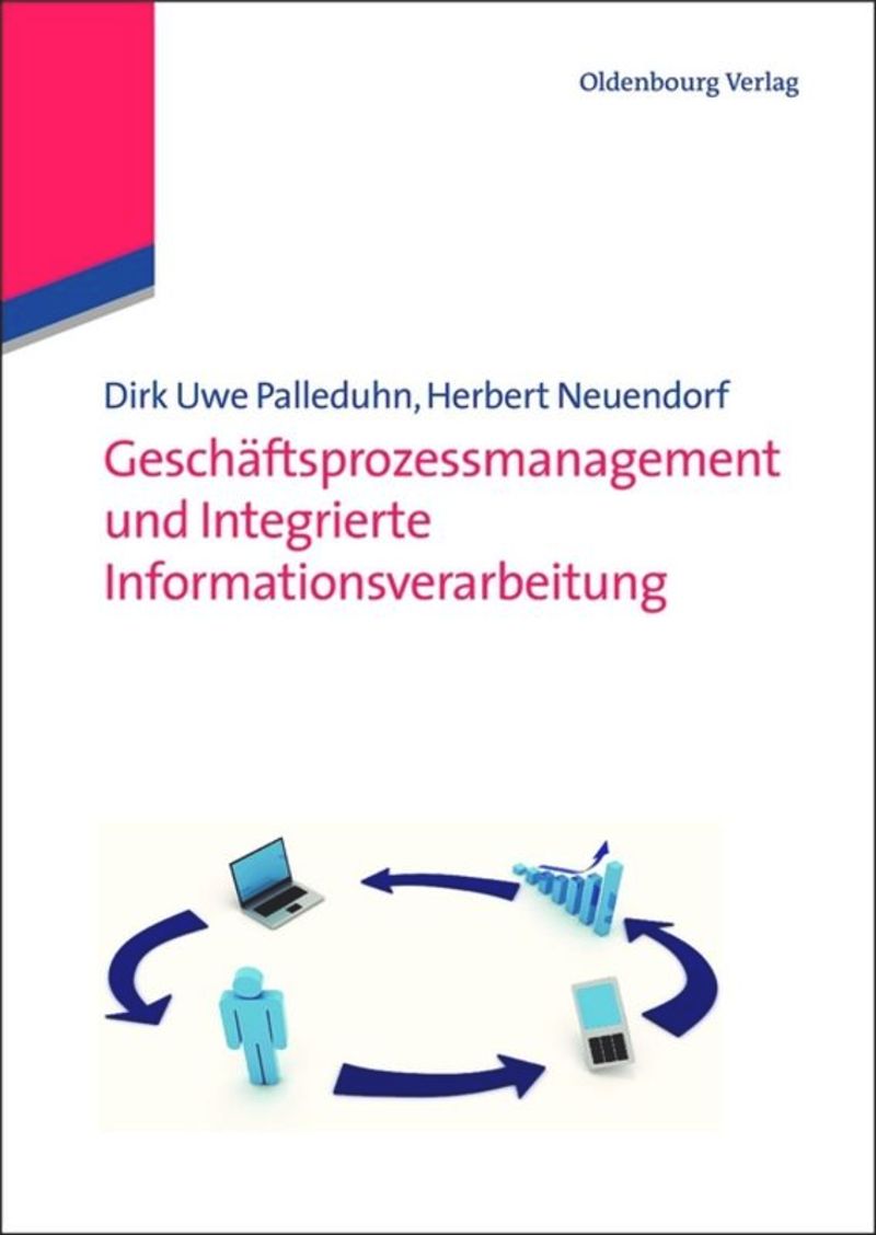 book: Geschäftsprozessmanagement und integrierte Informationsverarbeitung