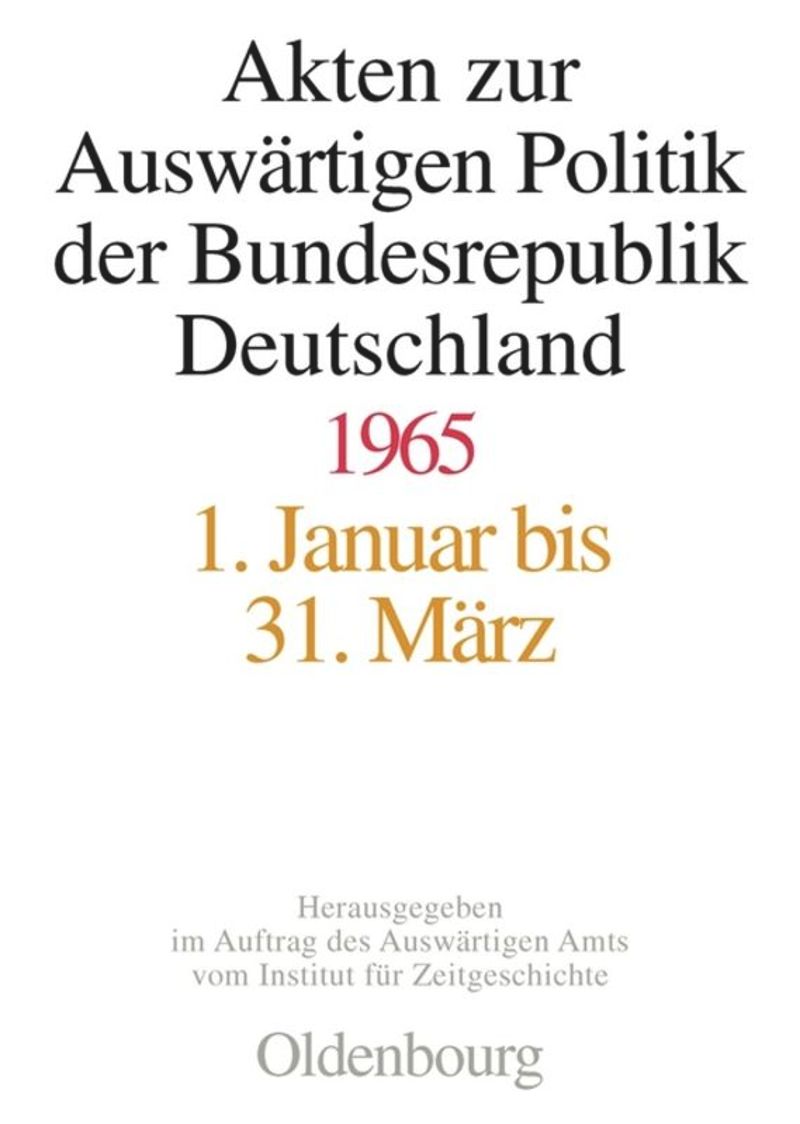 book: Akten zur Auswärtigen Politik der Bundesrepublik Deutschland 1965