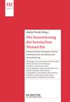 book: Die Inszenierung der heroischen Monarchie