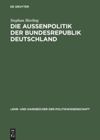 book: Die Außenpolitik der Bundesrepublik Deutschland