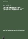 book: Grundlegung der Politikwissenschaft