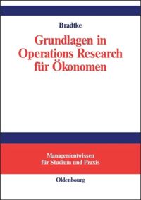 book: Grundlagen in Operations Research für Ökonomen