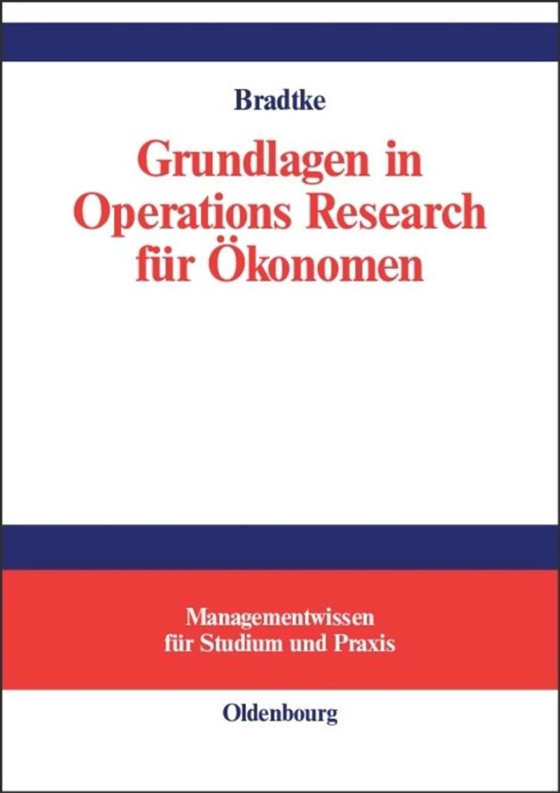 book: Grundlagen in Operations Research für Ökonomen