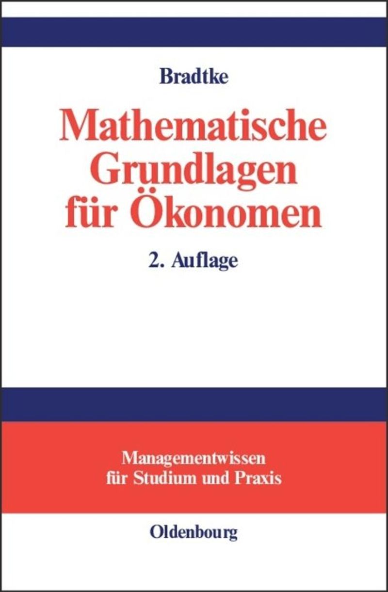 book: Mathematische Grundlagen für Ökonomen