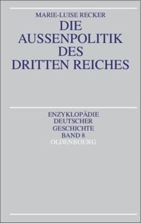 book: Die Außenpolitik des Dritten Reiches