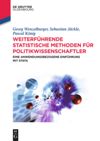 book: Weiterführende statistische Methoden für Politikwissenschaftler