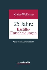 book: 25 Jahre Bastille-Entscheidungen