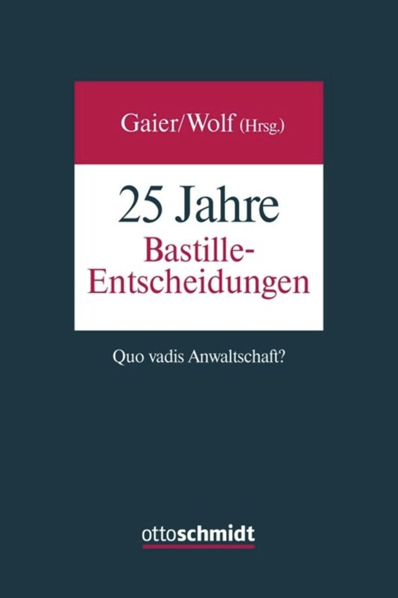 book: 25 Jahre Bastille-Entscheidungen
