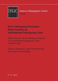book: IFLA Cataloguing Principles: Steps towards an International Cataloguing Code
