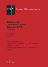 book: IFLA Guidelines for Online Public Access Catalogue (OPAC) Displays