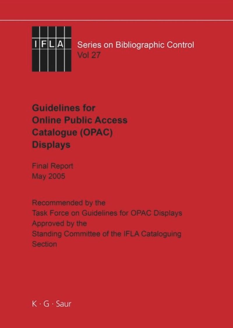 book: IFLA Guidelines for Online Public Access Catalogue (OPAC) Displays