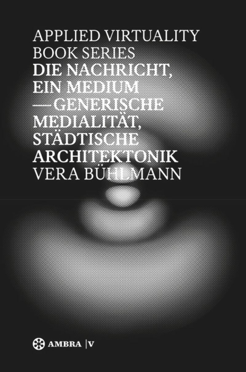 book: Die Nachricht, ein Medium