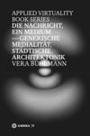 book: Die Nachricht, ein Medium