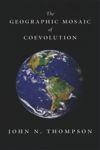 The Geographic Mosaic of Coevolution