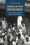 book: Crucibles of Black Empowerment