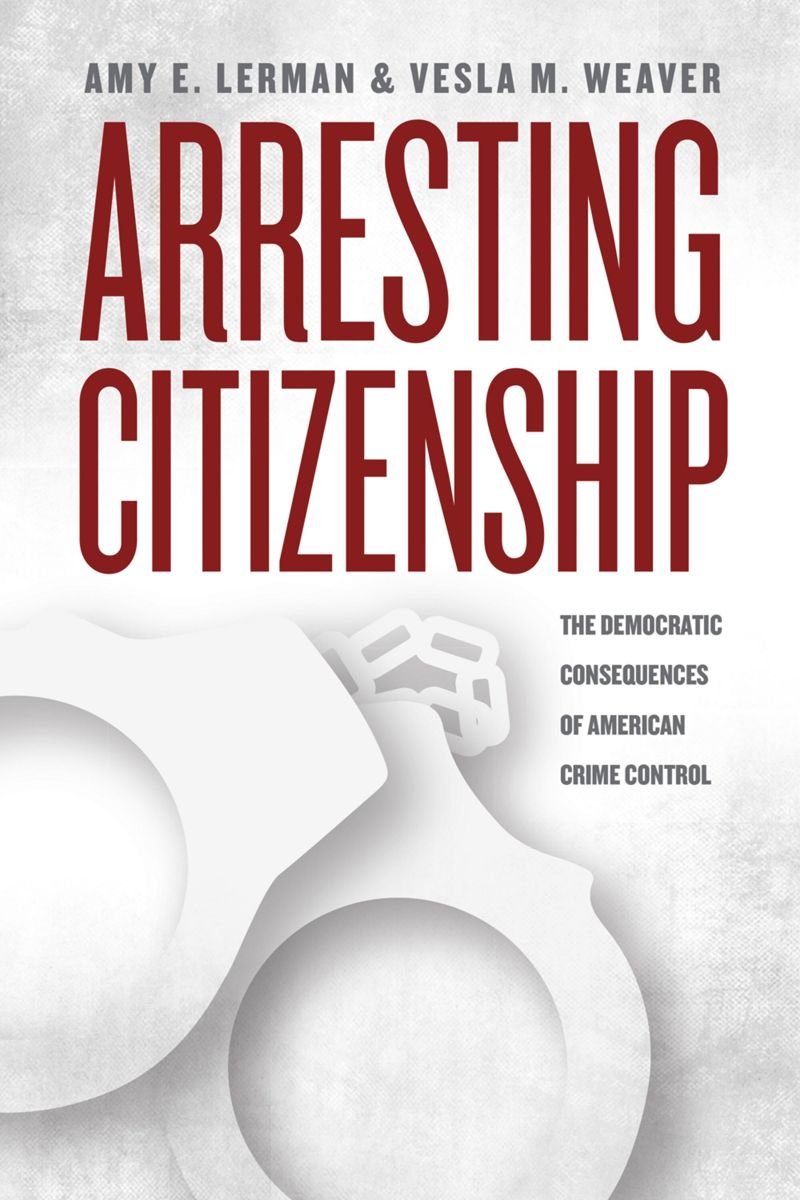 book: Arresting Citizenship