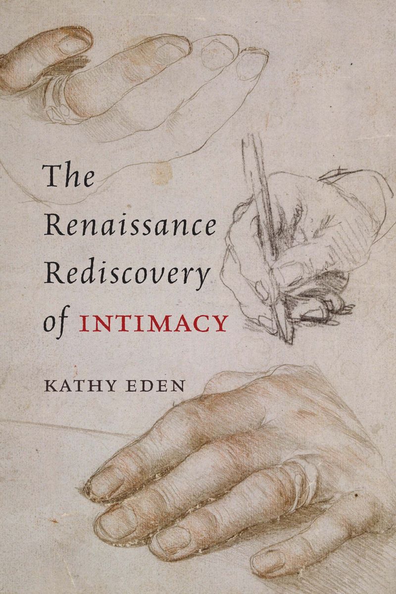 book: The Renaissance Rediscovery of Intimacy