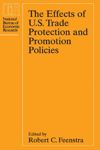 book: The Effects of U.S. Trade Protection and Promotion Policies