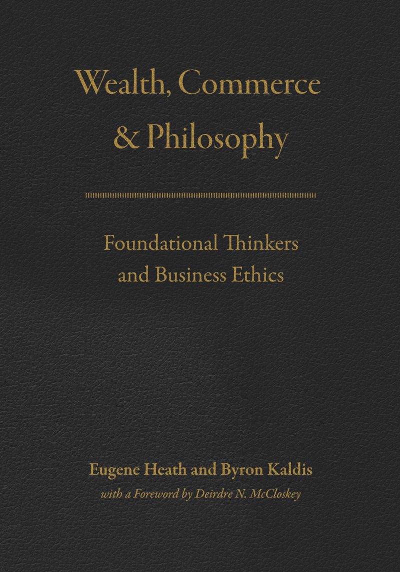 book: Wealth, Commerce, and Philosophy