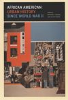 book: African American Urban History since World War II