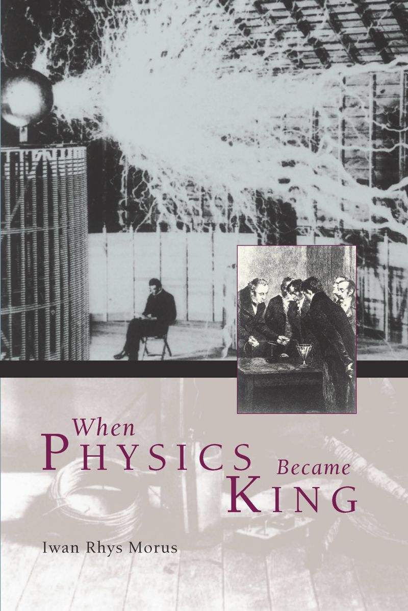 book: When Physics Became King