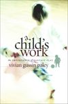 A Child's Work
