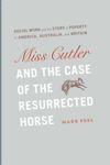 book: Miss Cutler and the Case of the Resurrected Horse