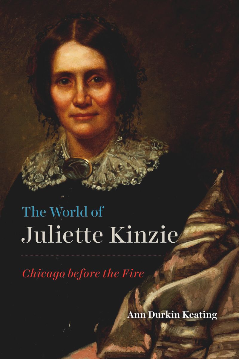 book: The World of Juliette Kinzie