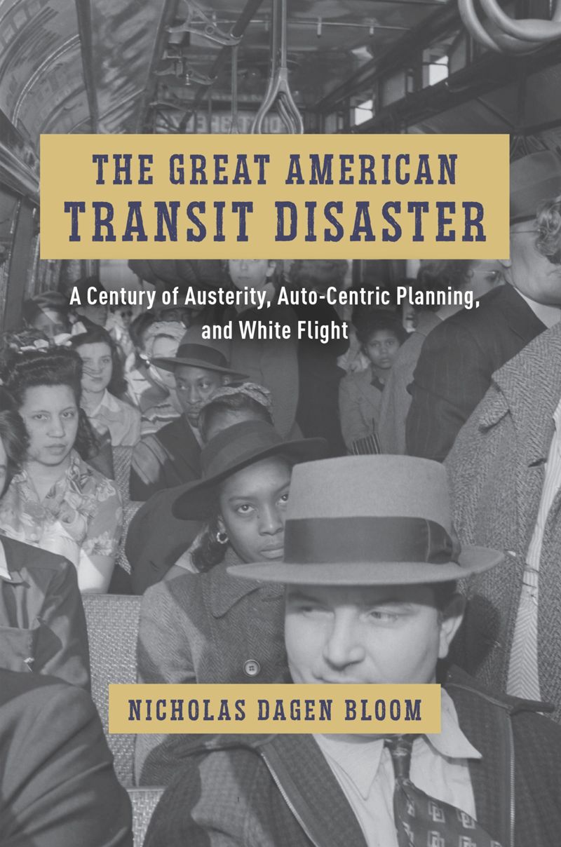 book: The Great American Transit Disaster