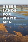 book: Green Lands for White Men
