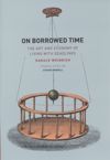On Borrowed Time