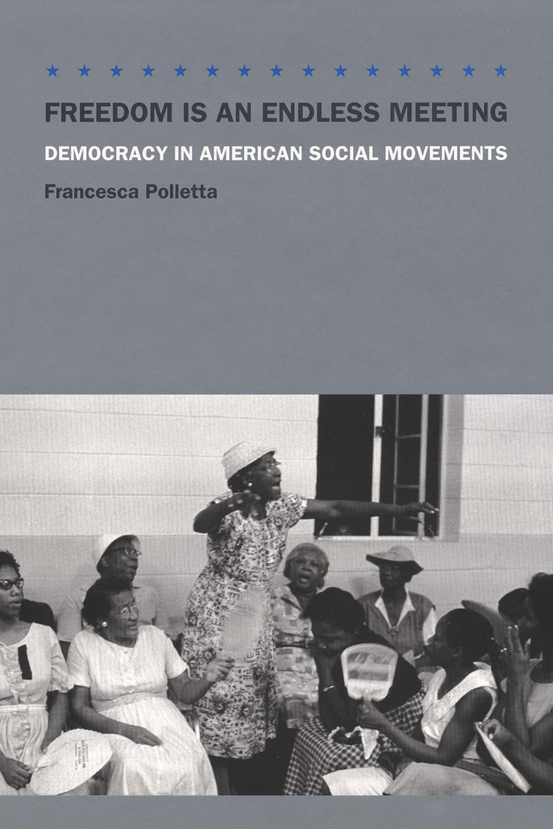 book: Freedom Is an Endless Meeting