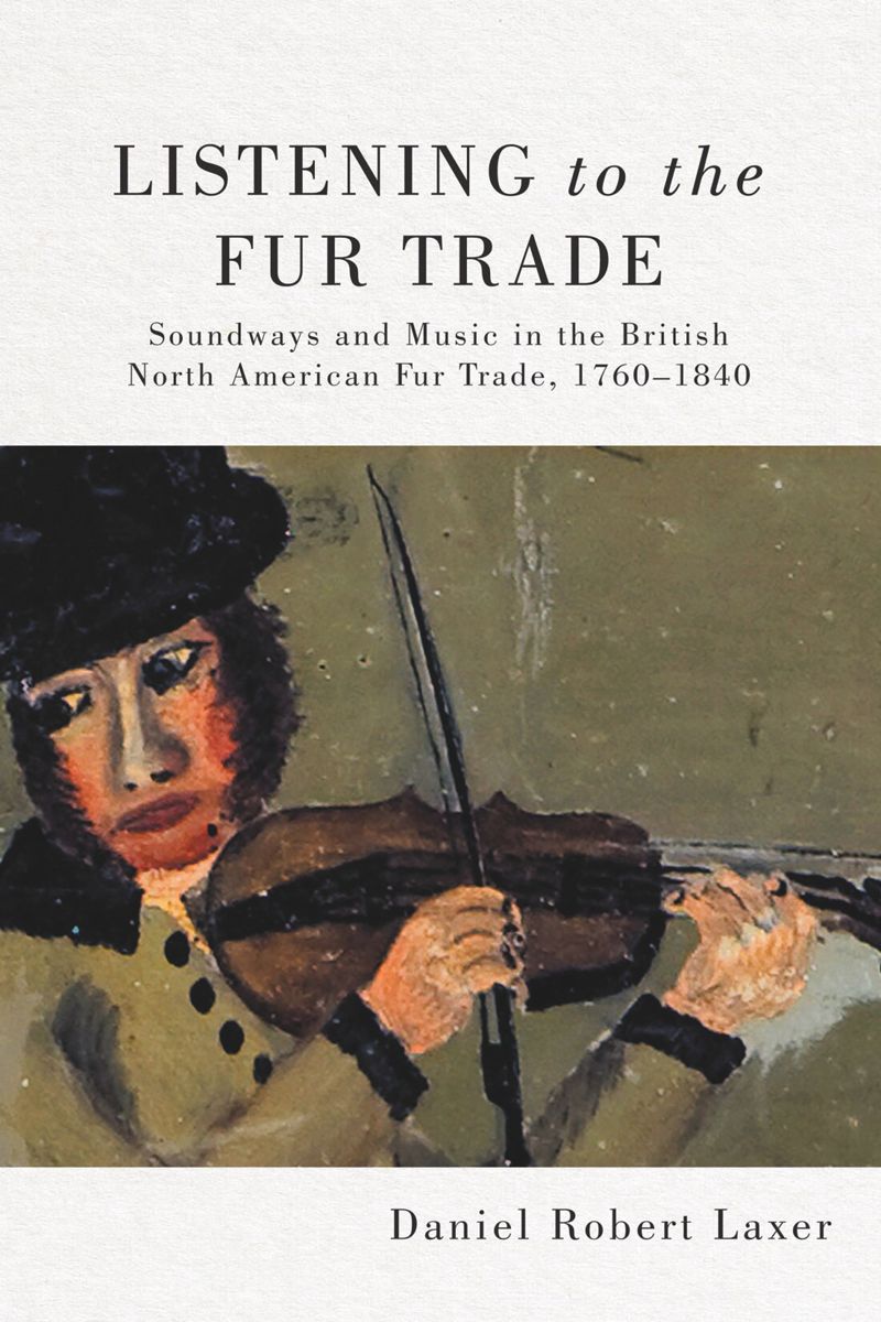 book: Listening to the Fur Trade