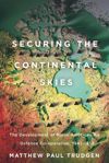 Securing the Continental Skies