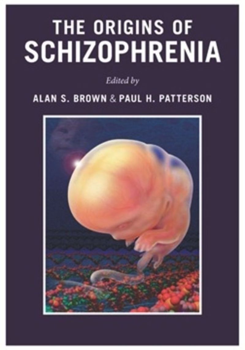 book: The Origins of Schizophrenia