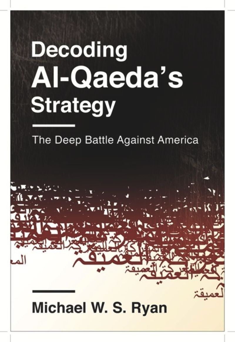 book: Decoding Al-Qaeda's Strategy