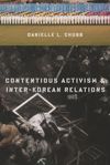 book: Contentious Activism and Inter-Korean Relations
