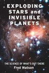 Exploding Stars and Invisible Planets