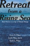 Retreat from a Rising Sea