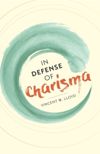 In Defense of Charisma