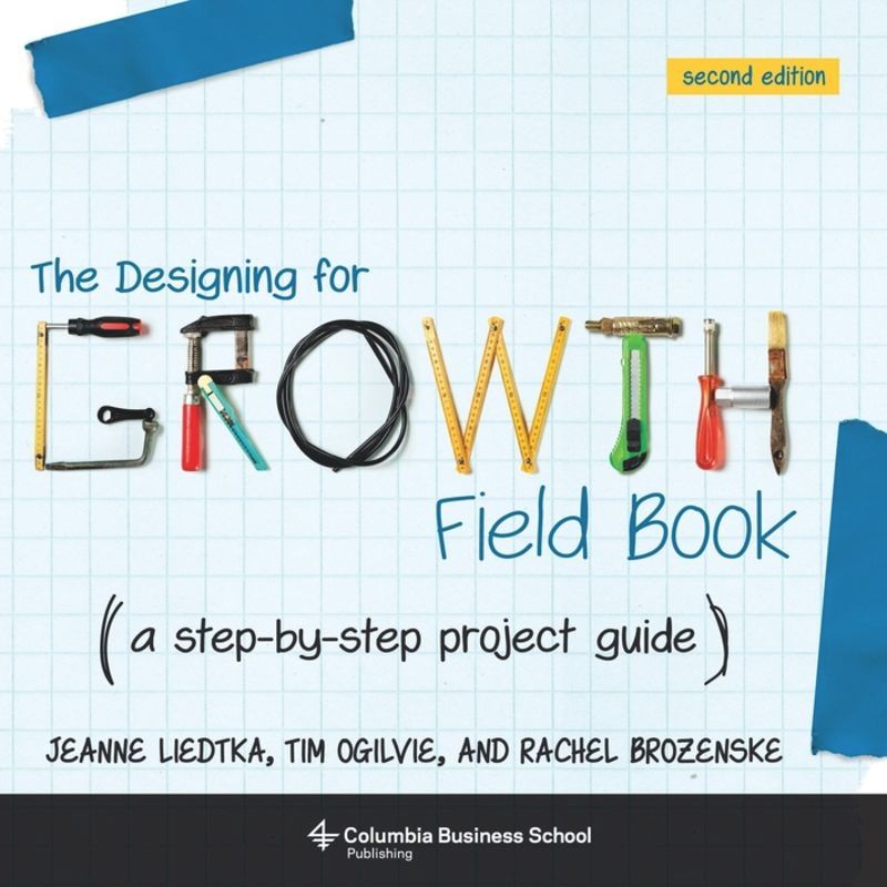 book: The Designing for Growth Field Book
