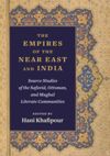The Empires of the Near East and India
