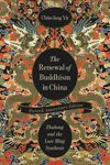 book: The Renewal of Buddhism in China